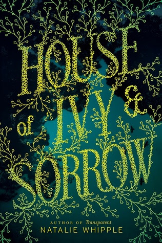 house of ivy and sorrow