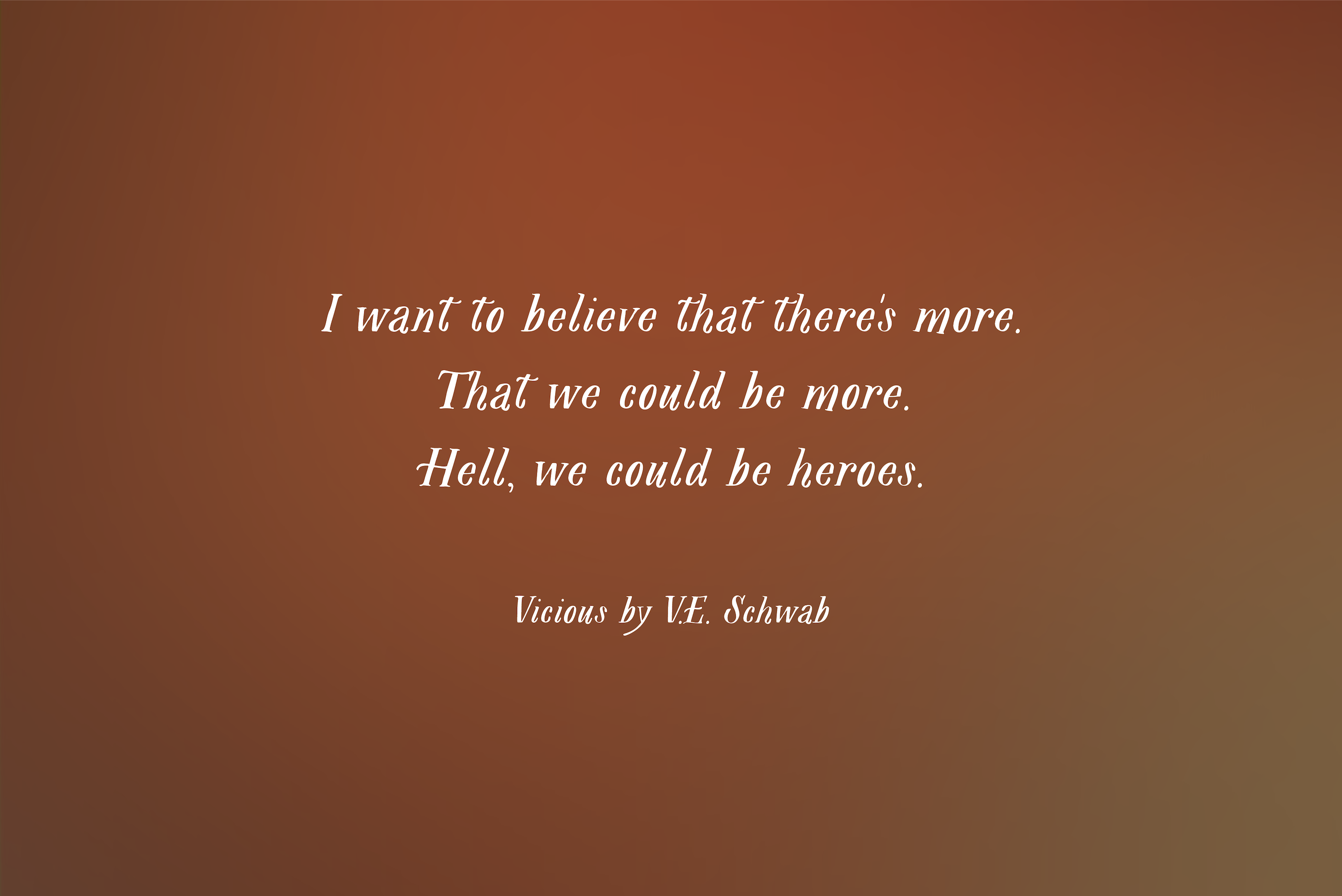 vicious v.e. schwab quote