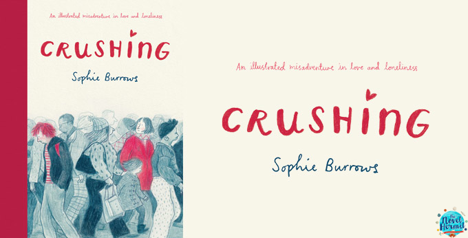 FROM PANEL TO PANEL • Lonely Hearts (Crushing by Sophie Burrows)