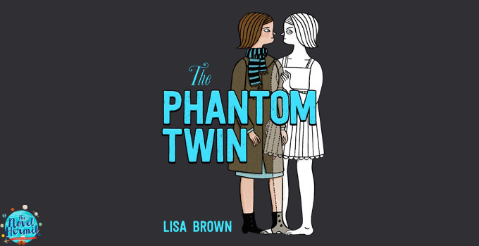 FROM PANEL TO PANEL • Like Losing A Limb (The Phantom Twin by Lisa Brown)